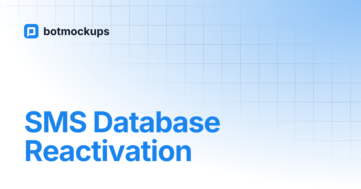 SMS Database Reactivation | botmockups